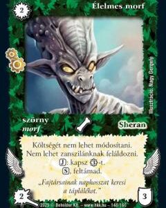 Élelmes morf (FOIL)