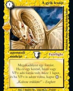 A gyík lesújt (2026) (FULL ART)